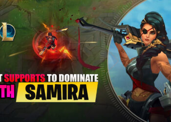 Best Supports to dominate bot lane with Samira (Part 1) 2