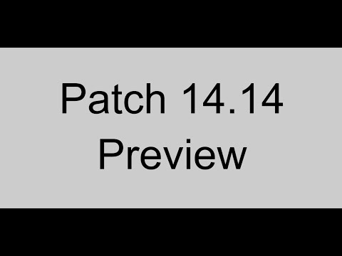 Patch 14.14 Preview | League of Legends