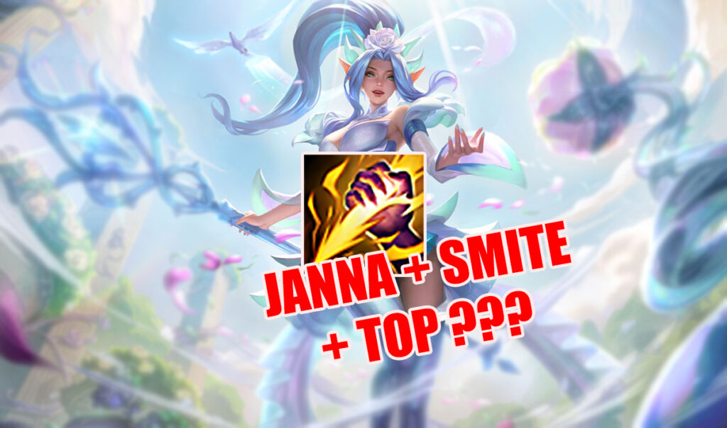 How Janna Smite Top lane is changing League 1