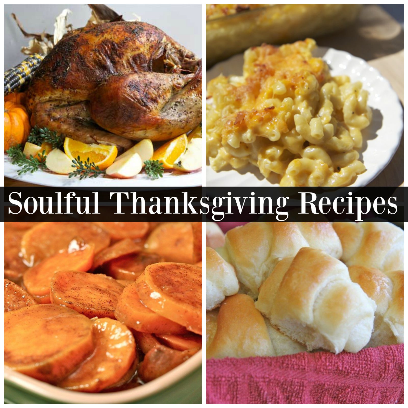 Soul Food Thanksgiving Recipes